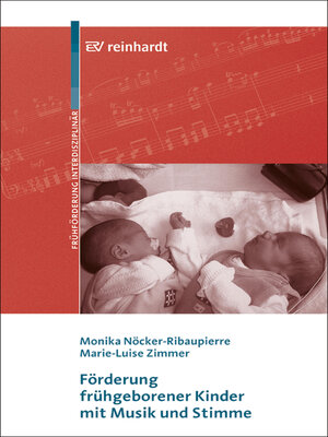 cover image of Förderung frühgeborener Kinder mit Musik und Stimme